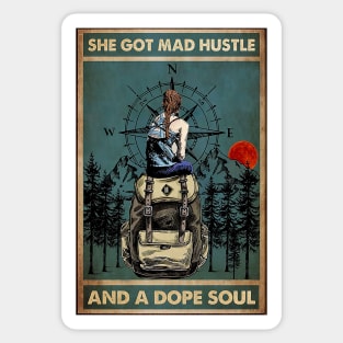 She Got Mad Hustle And A Dope Soul Sticker